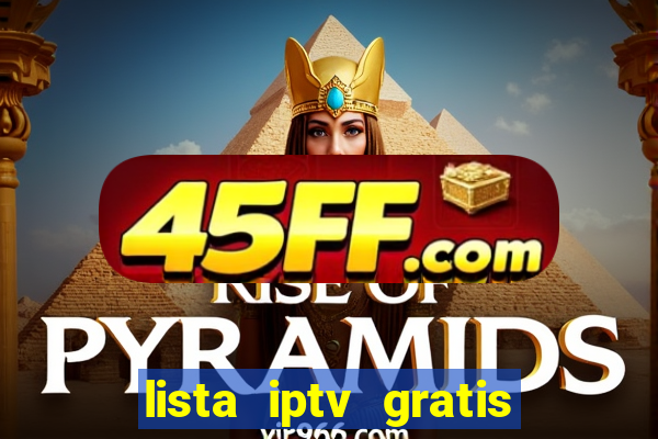 lista iptv gratis futebol ao vivo